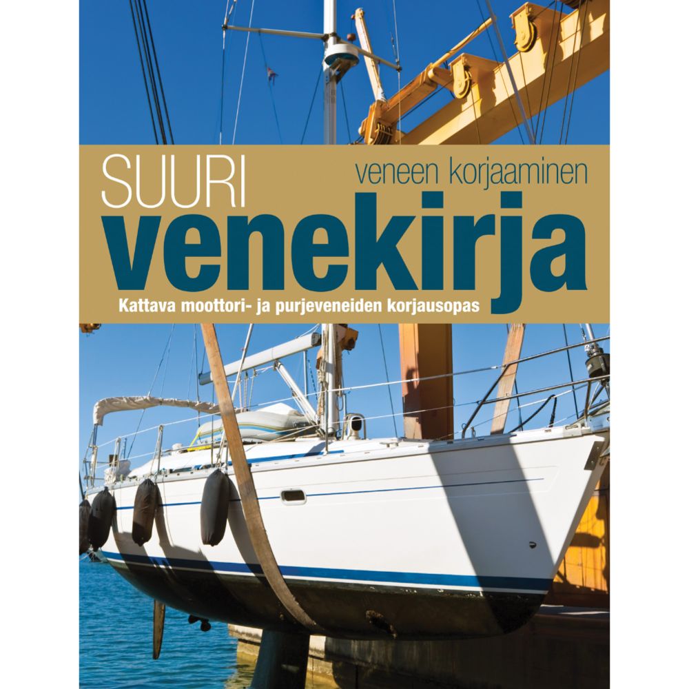 Suuri Venekirja - Veneen korjaaminen