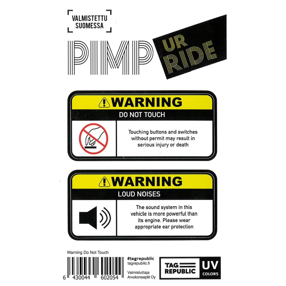 Kleebis Pimp Ur Ride Warning Do not touch
