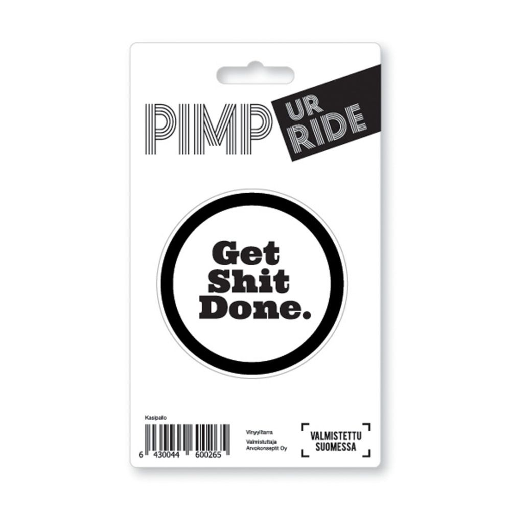 Kleebis Pimp Ur Ride Get Shit Done