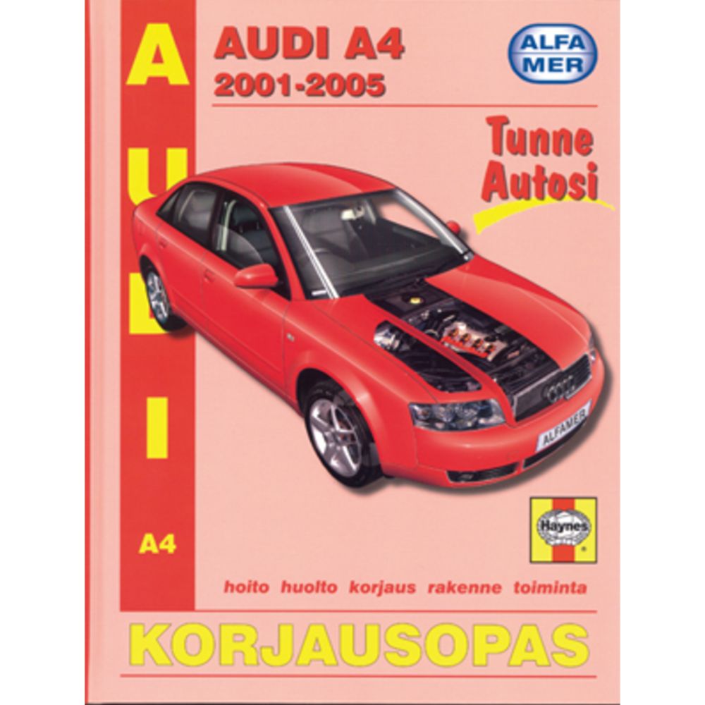 Korjausopas Audi A4 2001-2005