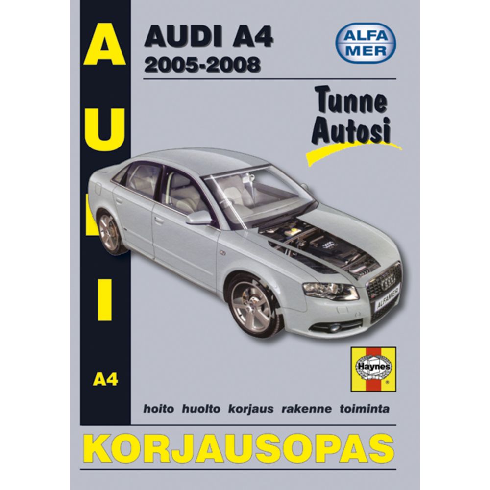 Korjausopas Audi A4 05-08