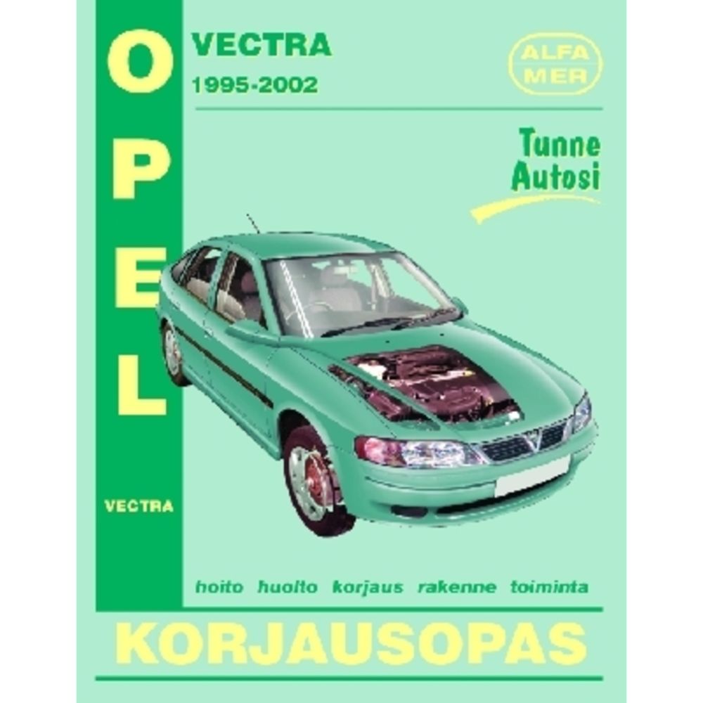 Korjausopas Opel Vectra B