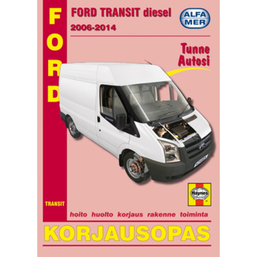 Korjausopas Ford Transit diesel 06-14