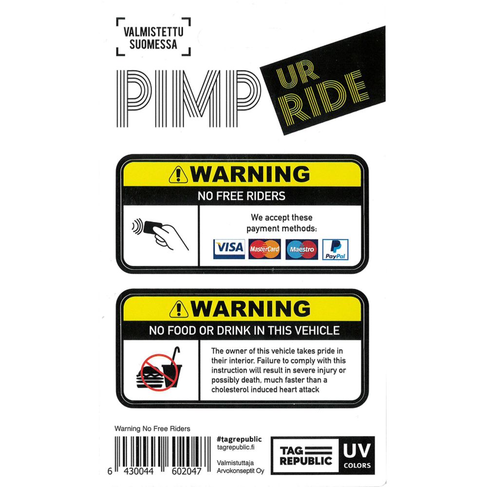 Dekal Pimp Ur Ride Warning No Free Riders