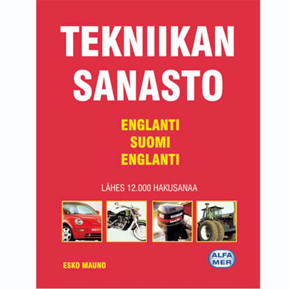 Tekniikan sanasto ENGLANTI->SUOMI