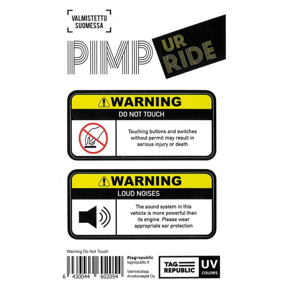 Tarra Pimp Ur Ride Warning Do not touch