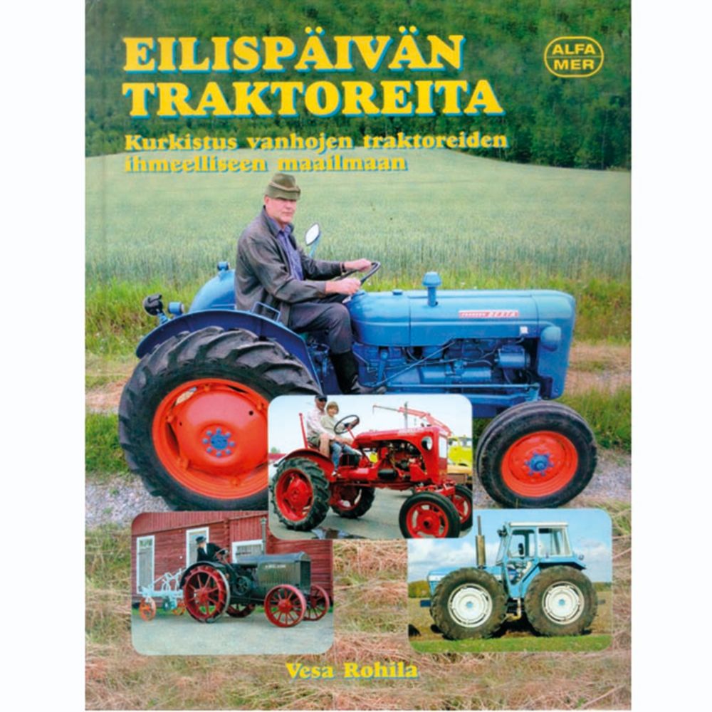Eilispäivän traktoreita